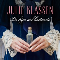 La hija del boticario - Julie Klassen - Hörbuch