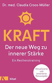 Kraft - Claudia Croos-Müller - E-Book
