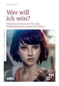 Wer will ich sein? - Stefan Leisten - E-Book