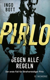 Pirlo - Gegen alle Regeln - Ingo Bott - E-Book