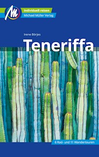 Teneriffa Reiseführer Michael Müller Verlag - Irene Börjes - E-Book