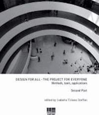 Design for all - The project for everyone - Second Part - Isabella Tiziana Steffan - E-Book