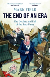 The End of an Era - Mark Field - E-Book