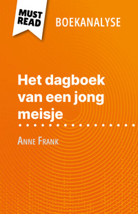 Het dagboek van een jong meisje van Anne Frank (Boekanalyse) - Claire Mathot - E-Book