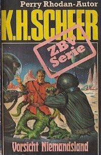 ZBV 13: Vorsicht Niemandsland - K.H. Scheer - E-Book