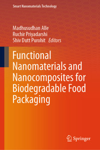 Functional Nanomaterials and Nanocomposites for Biodegradable Food Packaging -  - E-Book
