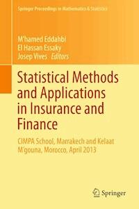 Statistical Methods and Applications in Insurance and Finance -  - E-Book