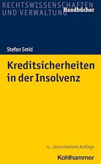 Kreditsicherheiten in der Insolvenz - Stefan Smid - E-Book