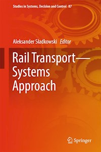 Rail Transport—Systems Approach -  - E-Book