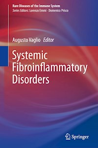 Systemic Fibroinflammatory Disorders -  - E-Book