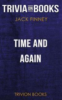 Time and Again by Jack Finney (Trivia-On-Books) - Trivion Books - E-Book