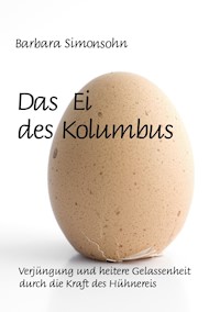 Das Ei des Kolumbus - Barbara Simonsohn - E-Book