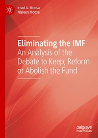 Eliminating the IMF - Imad A. Moosa - E-Book