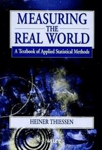 Measuring the Real World - Heiner Thiessen - E-Book