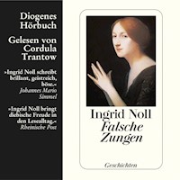 Falsche Zungen - Ingrid Noll - Hörbuch