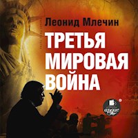 Третья мировая война - Леонид Млечин - Hörbuch