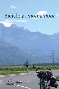 Bicicleta, mon amour - Miguel Domínguez - E-Book