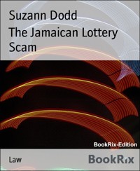 The Jamaican Lottery Scam - Suzann Dodd - E-Book