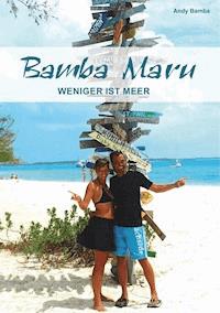 Bamba Maru - Andy Bamba - E-Book