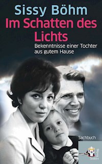 Im Schatten des Lichts - Sissy Böhm - E-Book
