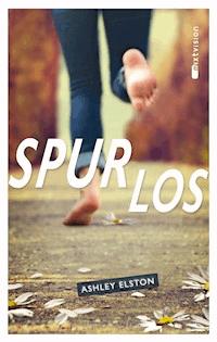 Spurlos - Ashley Elston - E-Book