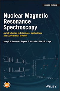 Nuclear Magnetic Resonance Spectroscopy - Joseph B. Lambert - E-Book