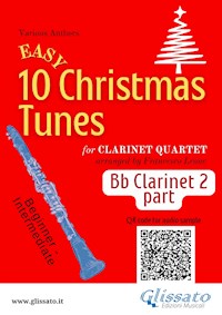 Bb Clarinet 2 part of "10 Easy Christmas Tunes" for Clarinet Quartet - Christmas Carols - E-Book