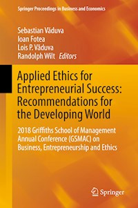 Applied Ethics for Entrepreneurial Success: Recommendations for the Developing World - - E-Book