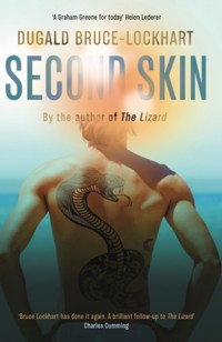 Second Skin - Dugald Bruce-Lockhart - E-Book