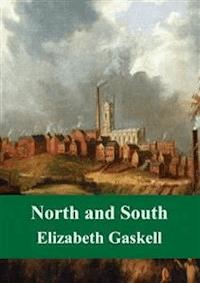 North and South - Elizabeth Gaskell - E-Book