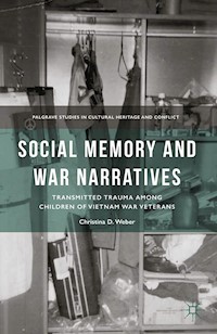 Social Memory and War Narratives - C. Weber - E-Book