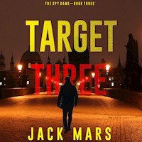 Target Three (The Spy Game—Book #3) - Jack Mars - Hörbuch