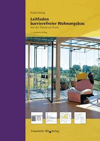 Leitfaden barrierefreier Wohnungsbau. - Roland König - E-Book
