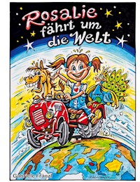 Rosalie fährt um die Welt - Gabriele Fränzl - E-Book