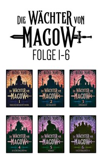 Die Wächter von Magow Folge 1 - 6 - Regina Mars - E-Book