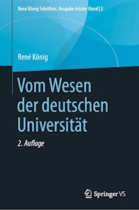Vom Wesen der deutschen Universität - René König - E-Book