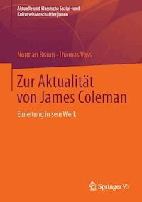 Zur Aktualität von James Coleman - Norman Braun - E-Book