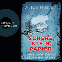 Schere, Stein, Papier (Ungekürzte Lesung) - Alice Feeney - Hörbuch