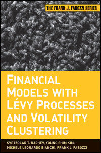 Financial Models with Levy Processes and Volatility Clustering - Svetlozar T. Rachev - E-Book