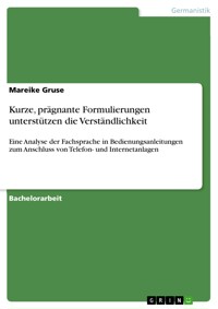 Kurze, prägnante Formulierungen unterstützen die Verständlichkeit - Mareike Gruse - E-Book