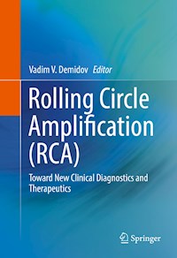 Rolling Circle Amplification (RCA) -  - E-Book