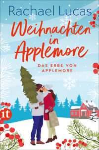 Weihnachten in Applemore - Rachael Lucas - E-Book
