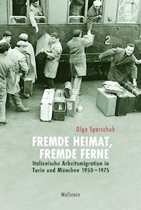 Fremde Heimat, fremde Ferne - Olga Sparschuh - E-Book