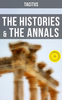 The Histories & The Annals - Tacitus - E-Book