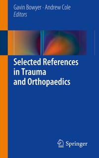 Selected References in Trauma and Orthopaedics -  - E-Book