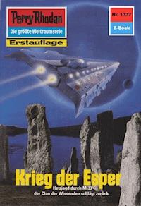 Perry Rhodan 1337: Krieg der Esper - Ernst Vlcek - E-Book