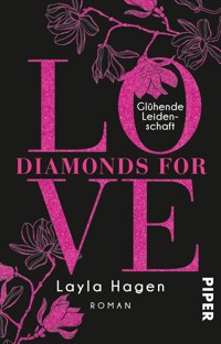 Diamonds For Love – Glühende Leidenschaft - Layla Hagen - E-Book