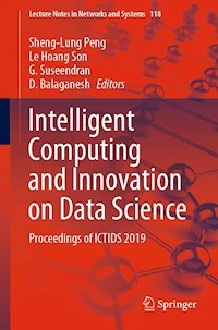 Intelligent Computing and Innovation on Data Science -  - E-Book