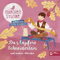 Märchenstunde: Das tapfere Schneiderlein und andere Märchen - Anna Taube - Hörbuch