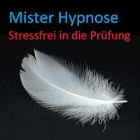 Stressfrei in die Prüfung -  - Hörbuch